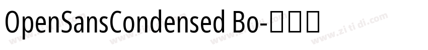 OpenSansCondensed Bo字体转换